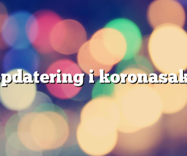 Oppdatering i koronasaken